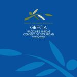 Grecia presenta su candidatura a un puesto en el Consejo de Seguridad de las Naciones Unidas como Miembro Electo para el Mandato 2025-2026